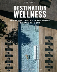 Destination wellness