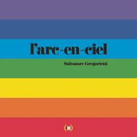 L'arc-en-ciel