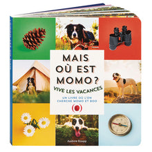 Mais où est Momo ? Vive les vacances