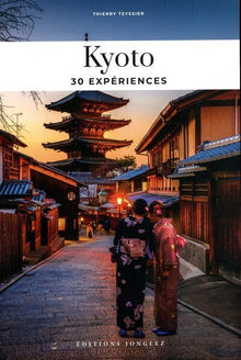 Kyoto - 30 expériences