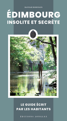 Edimbourg insolite et secrète