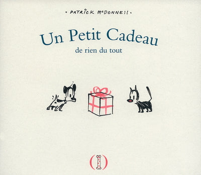 Un petit cadeau de rien du tout