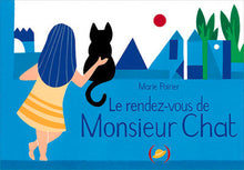 Le rendez-vous de Monsieur Chat