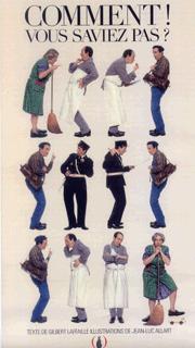 Comment ! Vous saviez pas ?