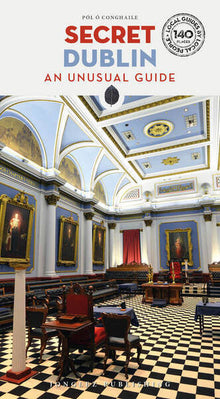 Secret Dublin - An unusual guide