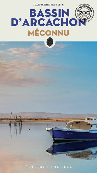 Bassin d'Arcachon - Méconnu