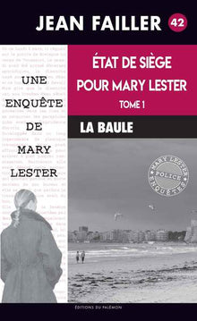 Etat de siège pour Mary Lester