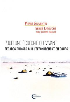 Pour une écologie du vivant - regards croisés sur l'effondrement en cours
