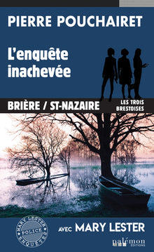 L'enquête inachevée