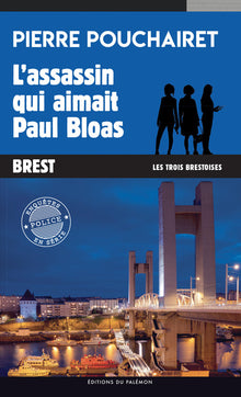 L'assassin qui aimait Paul Bloas