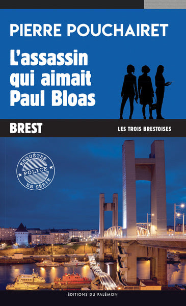 L'assassin qui aimait Paul Bloas