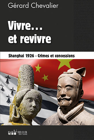 Vivre et revivre