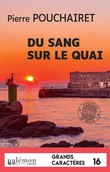 Du sang sur le quai