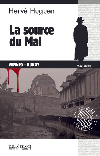 La source du mal