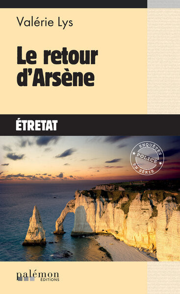 Le retour d'Arsène: Etretat