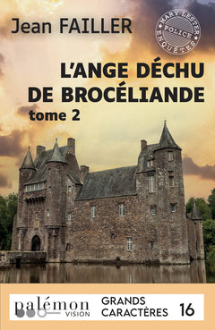 L'ange déchu de Brocéliande - T2