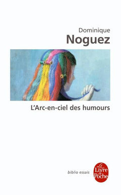 L'arc-en-ciel des humours