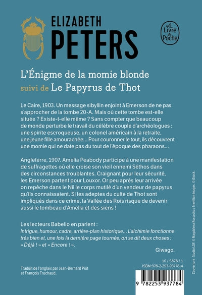L'Enigme de la momie blonde suivi de Le Papyrus de Thot