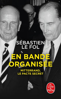 En bande organisée
