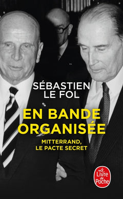 En bande organisée