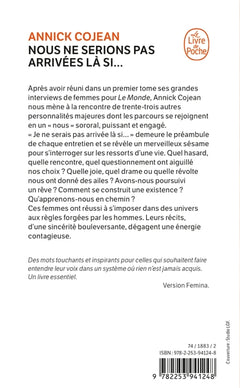 Nous ne serions pas arrivées là si...