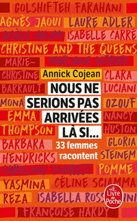 Nous ne serions pas arrivées là si...