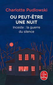 Ou peut-être une nuit