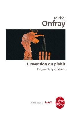 L'invention du plaisir
