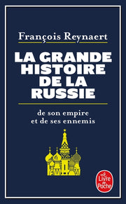 La grande histoire de la Russie