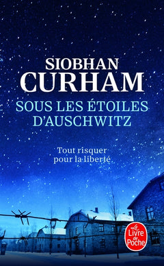 Sous les étoiles d'Auschwitz