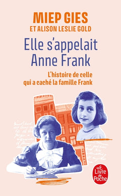 Elle s'appelait Anne Frank
