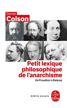 Petit lexique philosophique de l'anarchisme - Inédit