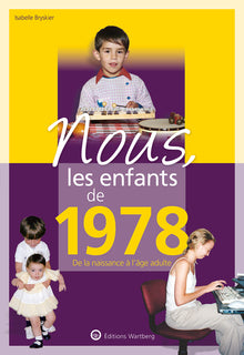 Nous, les enfants de 1978