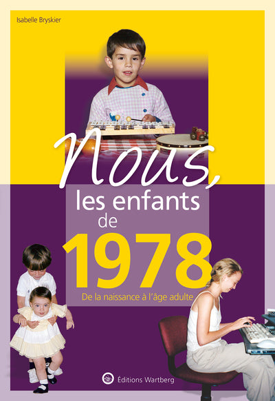 Nous, les enfants de 1978