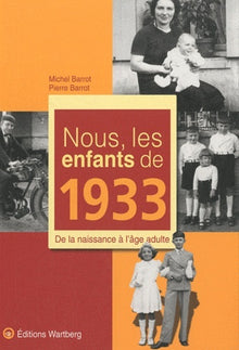 NOUS, LES ENFANTS DE 1933