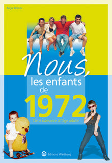 Nous, les enfants de 1972