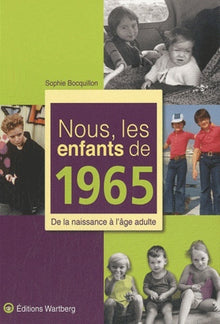 Nous, les enfants de 1965