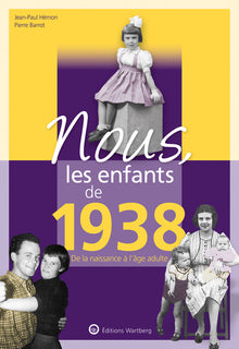 Nous, les enfants de 1938