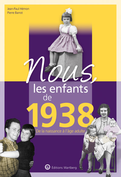 Nous, les enfants de 1938