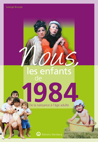 Nous, les enfants de 1984