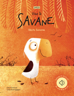 Récits sonores - Dans la savane