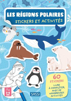 Les régions polaires - Stickers et activités