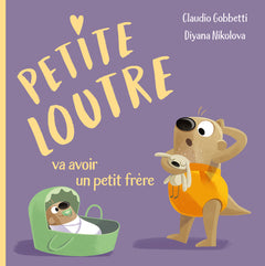 Petite loutre va avoir un petit frère