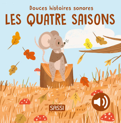 Douces histoires sonores - Les quatre saisons