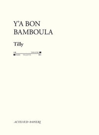 Y'a bon Bamboula