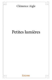 Petites lumières