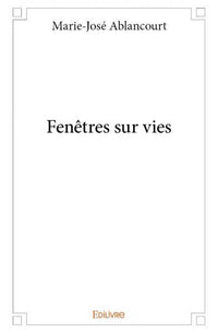 Fenêtres sur vies