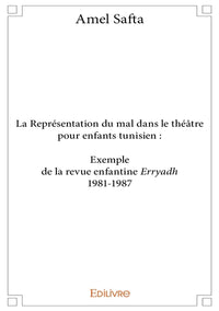 La Représentation du mal dans le théâtre pour enfants tunisien