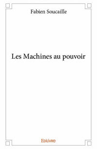 Les Machines au pouvoir