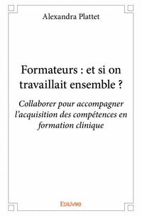 Formateurs : et si on travaillait ensemble ?